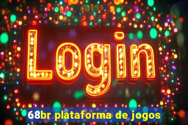 68br plataforma de jogos